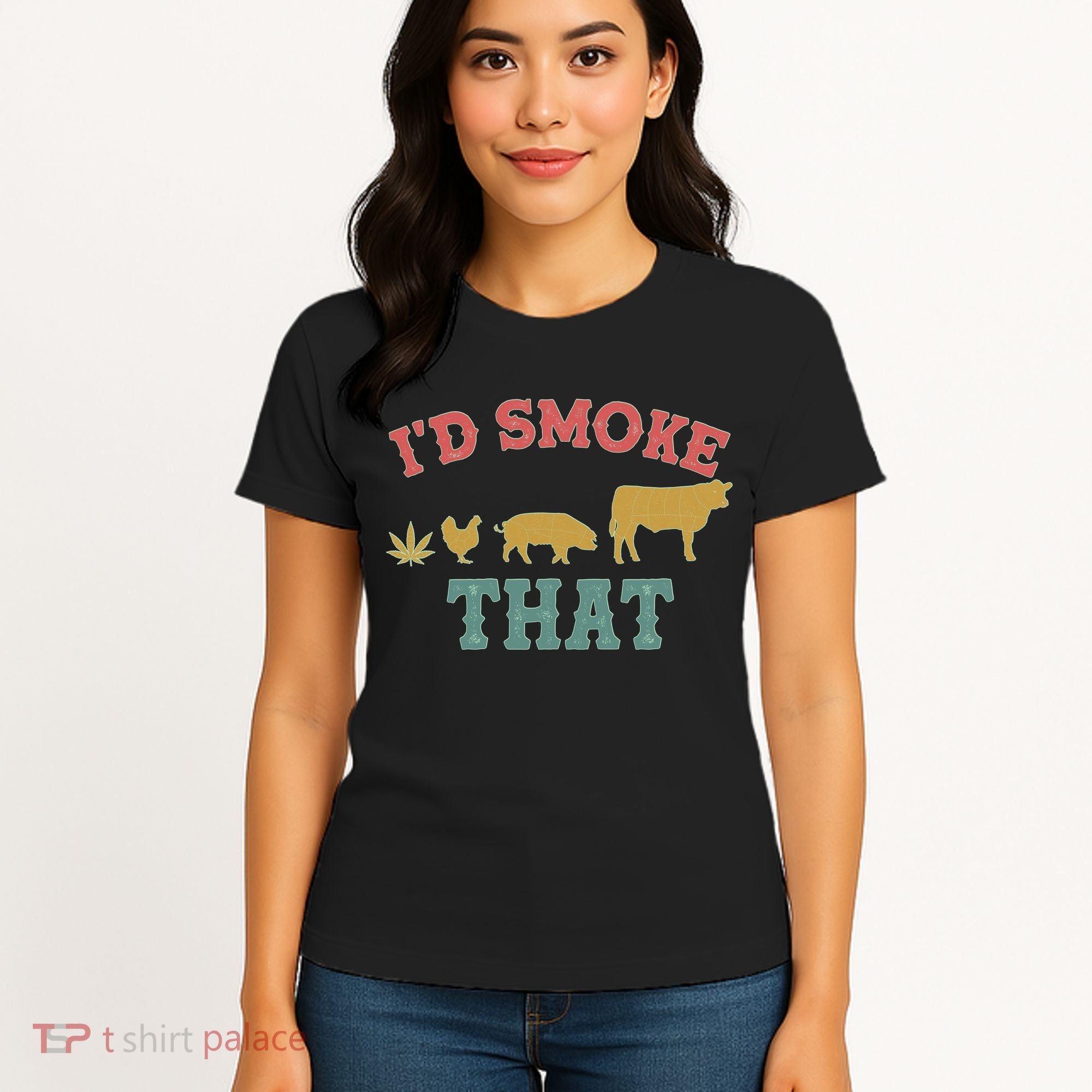Funny I'd Smoke That Marijuana Leaf Women's T-Shirt