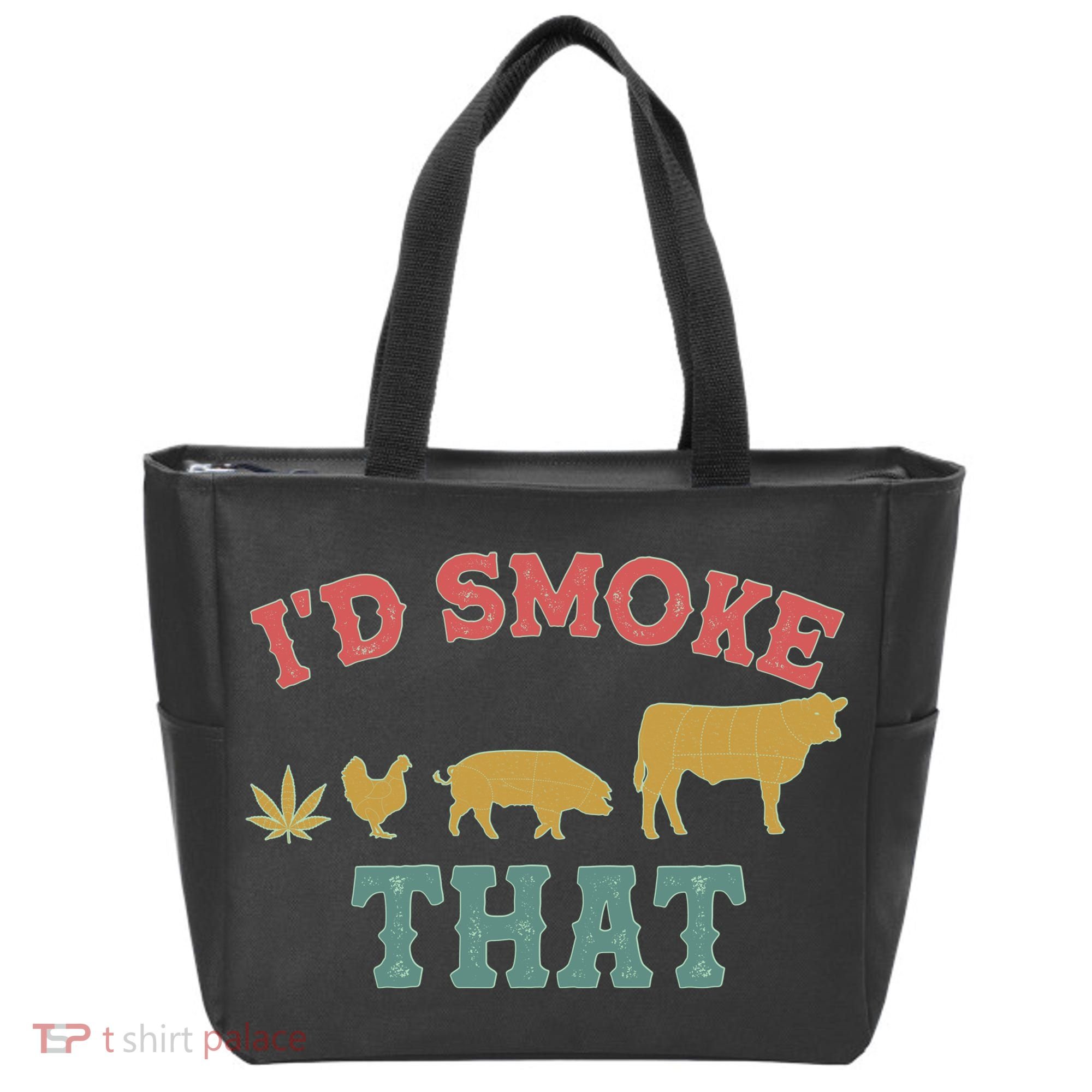 Funny I'd Smoke That Marijuana Leaf Tote Bag