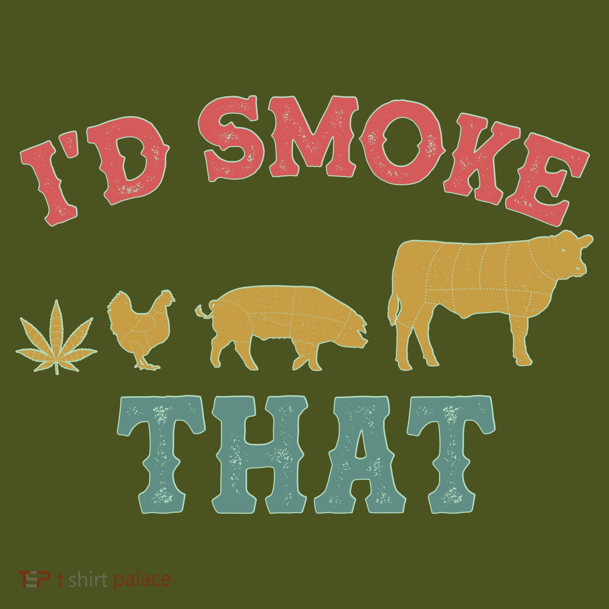 Funny I'd Smoke That Marijuana Leaf Long Sleeve Shirt