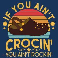 Funny If You Ain't Crocin' You Ain't Rockin' Women's Tank Top thumb 5