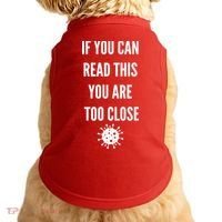 Funny If You Can Read This You Are Too Close Doggie Tank thumb 0
