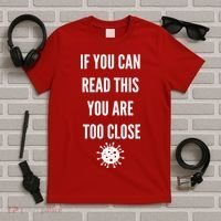 Funny If You Can Read This You Are Too Close T-Shirt thumb 5