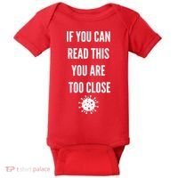 Funny If You Can Read This You Are Too Close Baby Bodysuit thumb 0