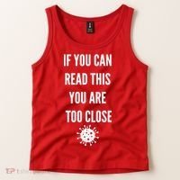 Funny If You Can Read This You Are Too Close Tank Top thumb 2