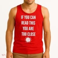 Funny If You Can Read This You Are Too Close Tank Top thumb 3
