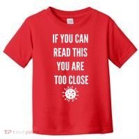 Funny If You Can Read This You Are Too Close Toddler T-Shirt thumb 0