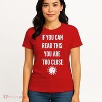 Funny If You Can Read This You Are Too Close Women's T-Shirt thumb 4
