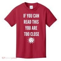 Funny If You Can Read This You Are Too Close Kids T-Shirt thumb 0