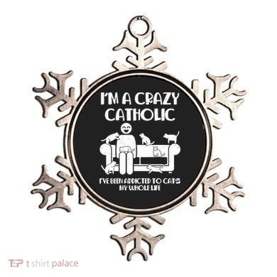 Funny I'm A Crazy Catholic Addicted To Cats Ornament