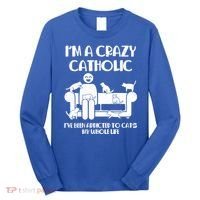 Funny I'm A Crazy Catholic Addicted To Cats Long Sleeve Shirt thumb 0