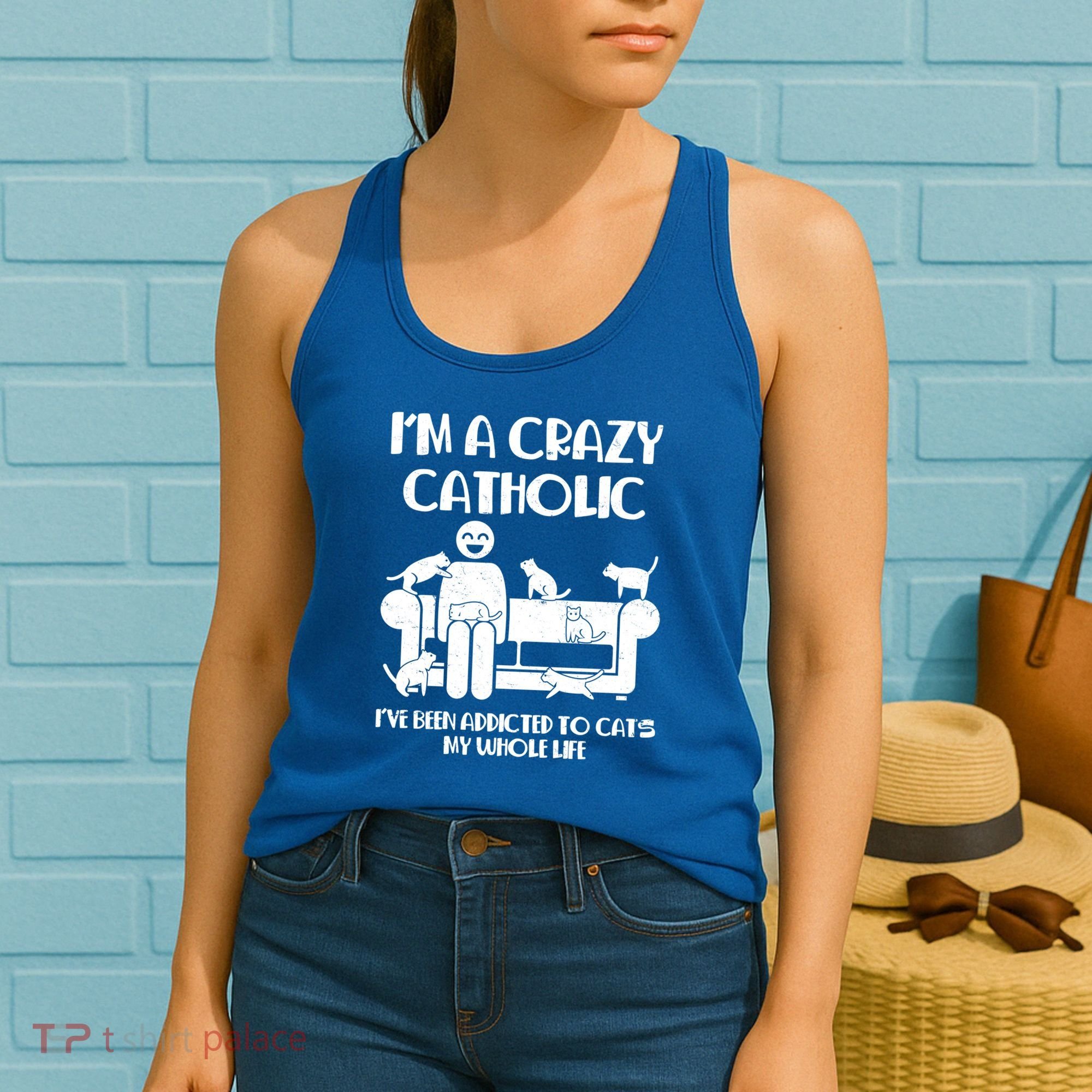 Funny I'm A Crazy Catholic Addicted To Cats Women's Tank Top