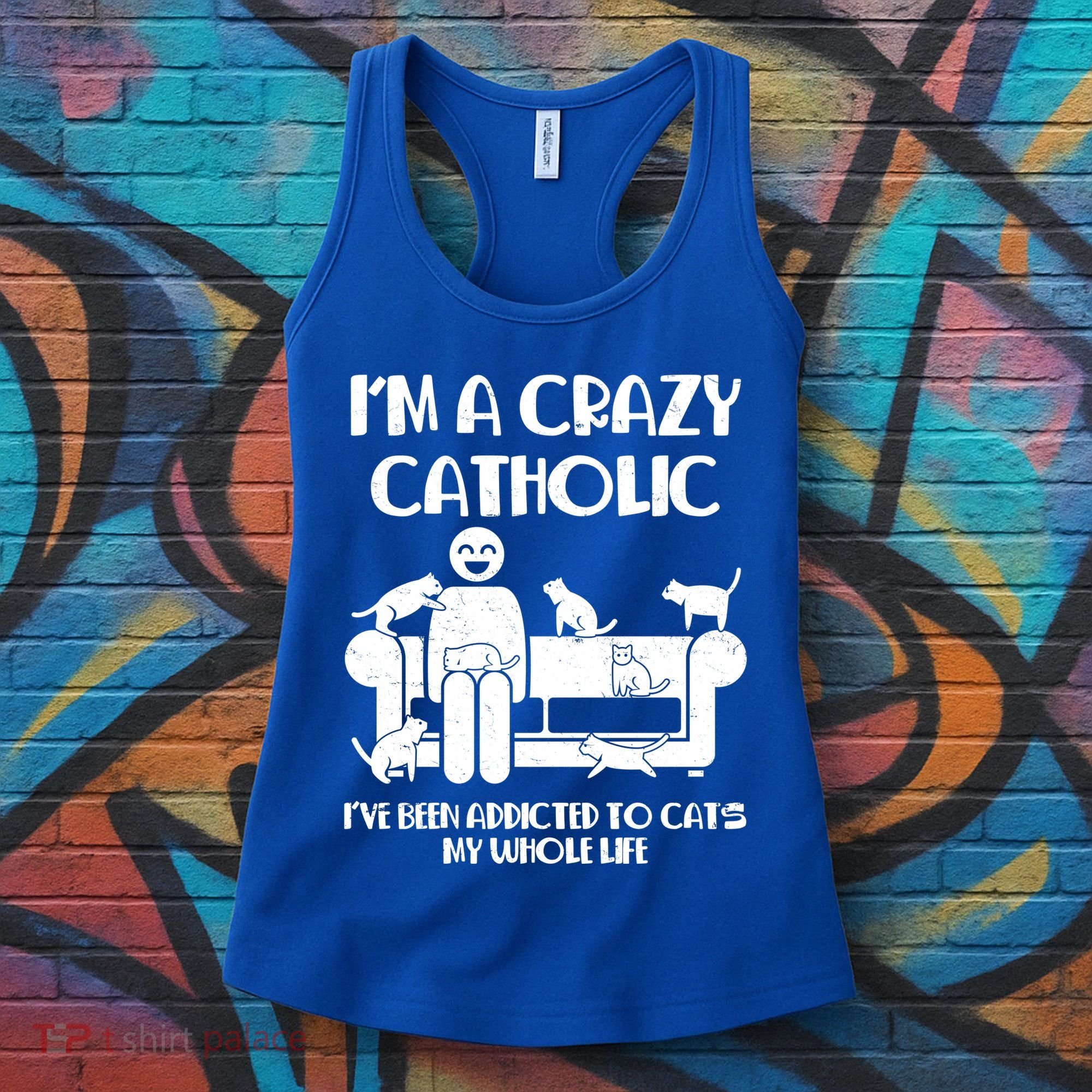 Funny I'm A Crazy Catholic Addicted To Cats Women's Tank Top