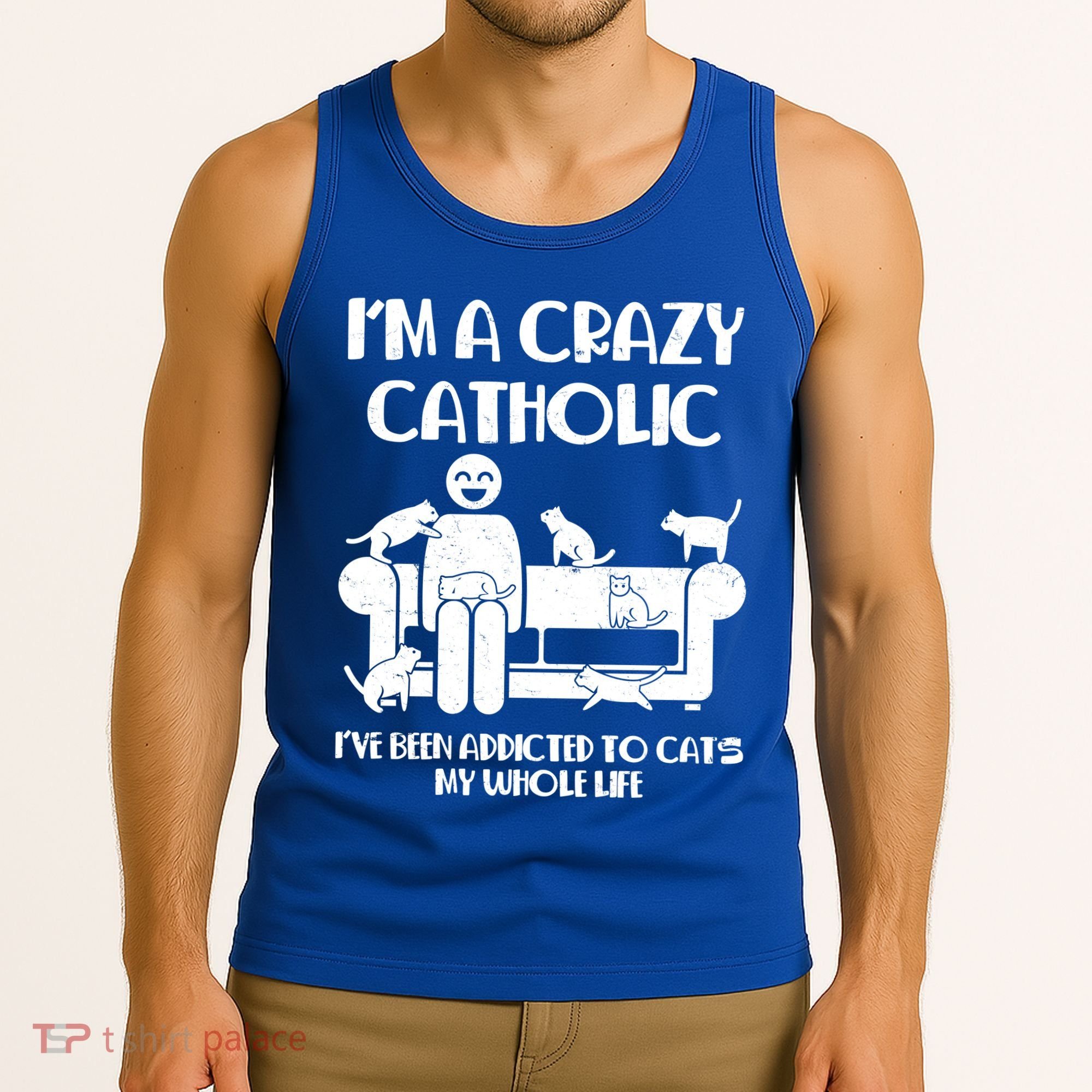 Funny I'm A Crazy Catholic Addicted To Cats Tank Top
