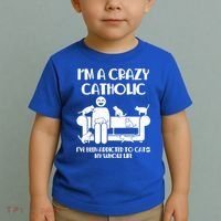 Funny I'm A Crazy Catholic Addicted To Cats Toddler T-Shirt thumb 2