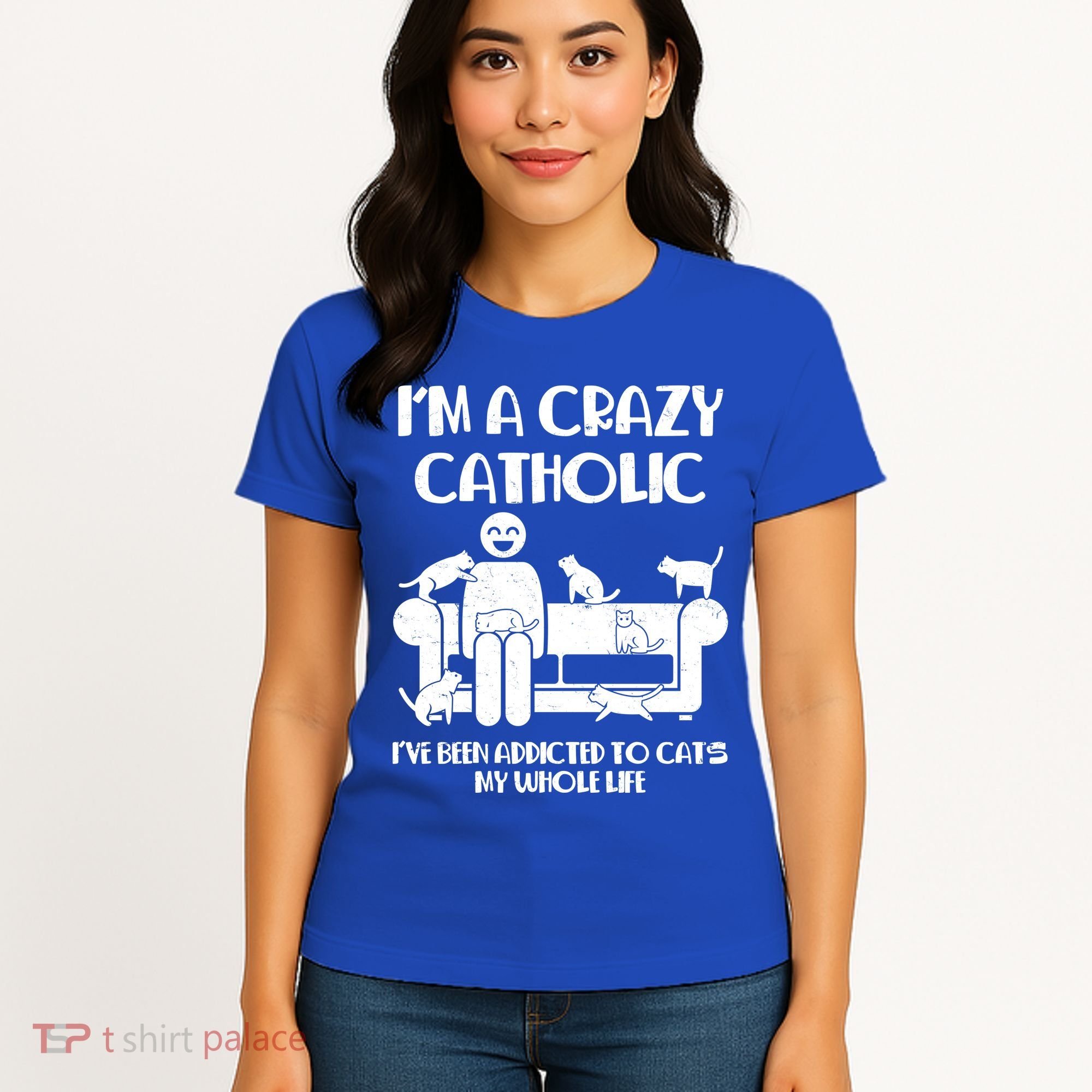 Funny I'm A Crazy Catholic Addicted To Cats Women's T-Shirt