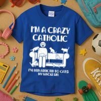 Funny I'm A Crazy Catholic Addicted To Cats Kids T-Shirt thumb 3