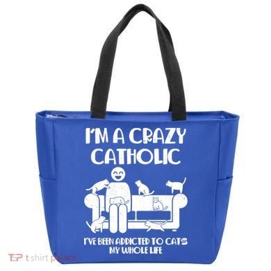 Funny I'm A Crazy Catholic Addicted To Cats Tote Bag