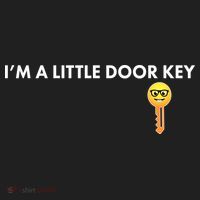 Funny I'm A Little Door Key Women's Sweatshirt thumb 2