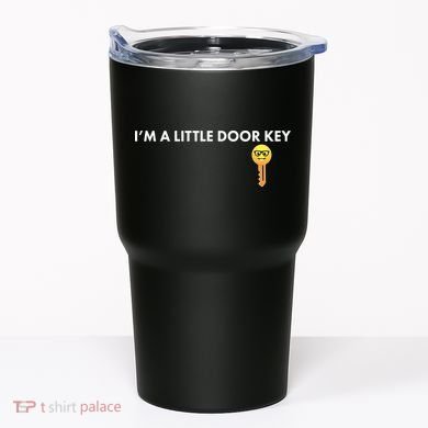 Funny I'm A Little Door Key Tumbler