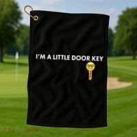 Funny I'm A Little Door Key Golf Towel thumb 1