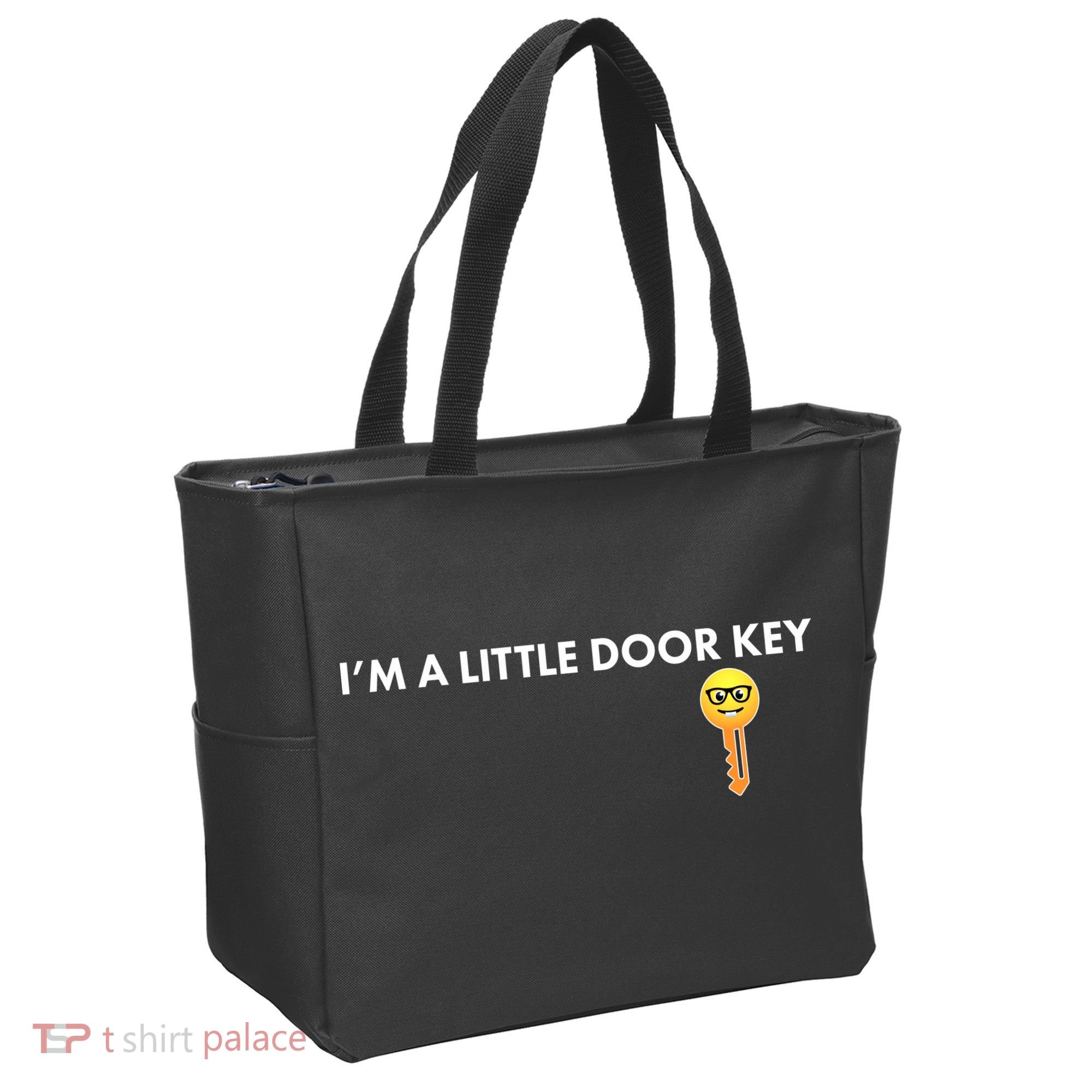 Funny I'm A Little Door Key Tote Bag