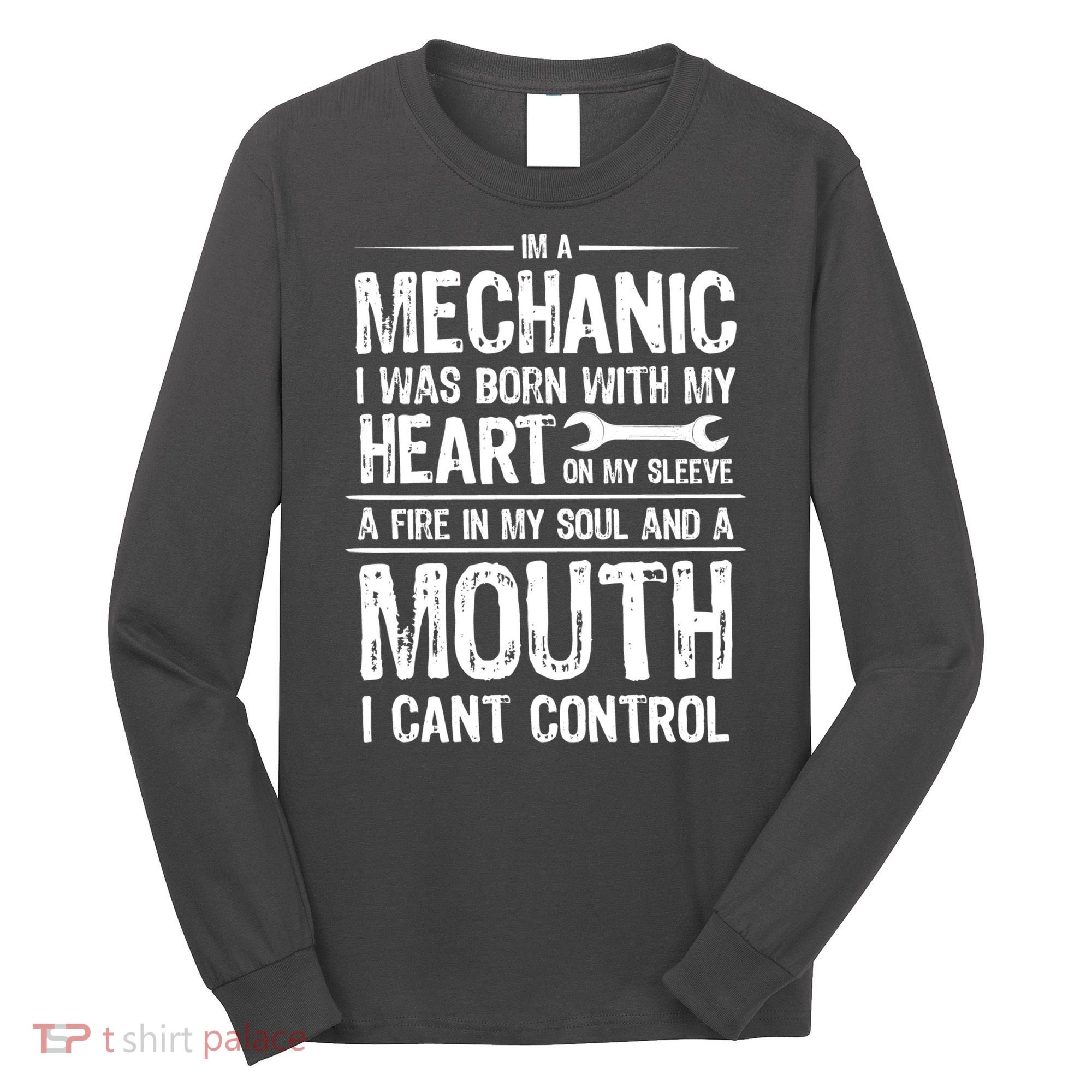 Funny I'm A Mechanic Quote Long Sleeve Shirt