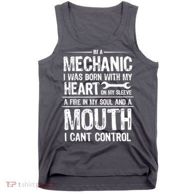 Funny I'm A Mechanic Quote Tank Top