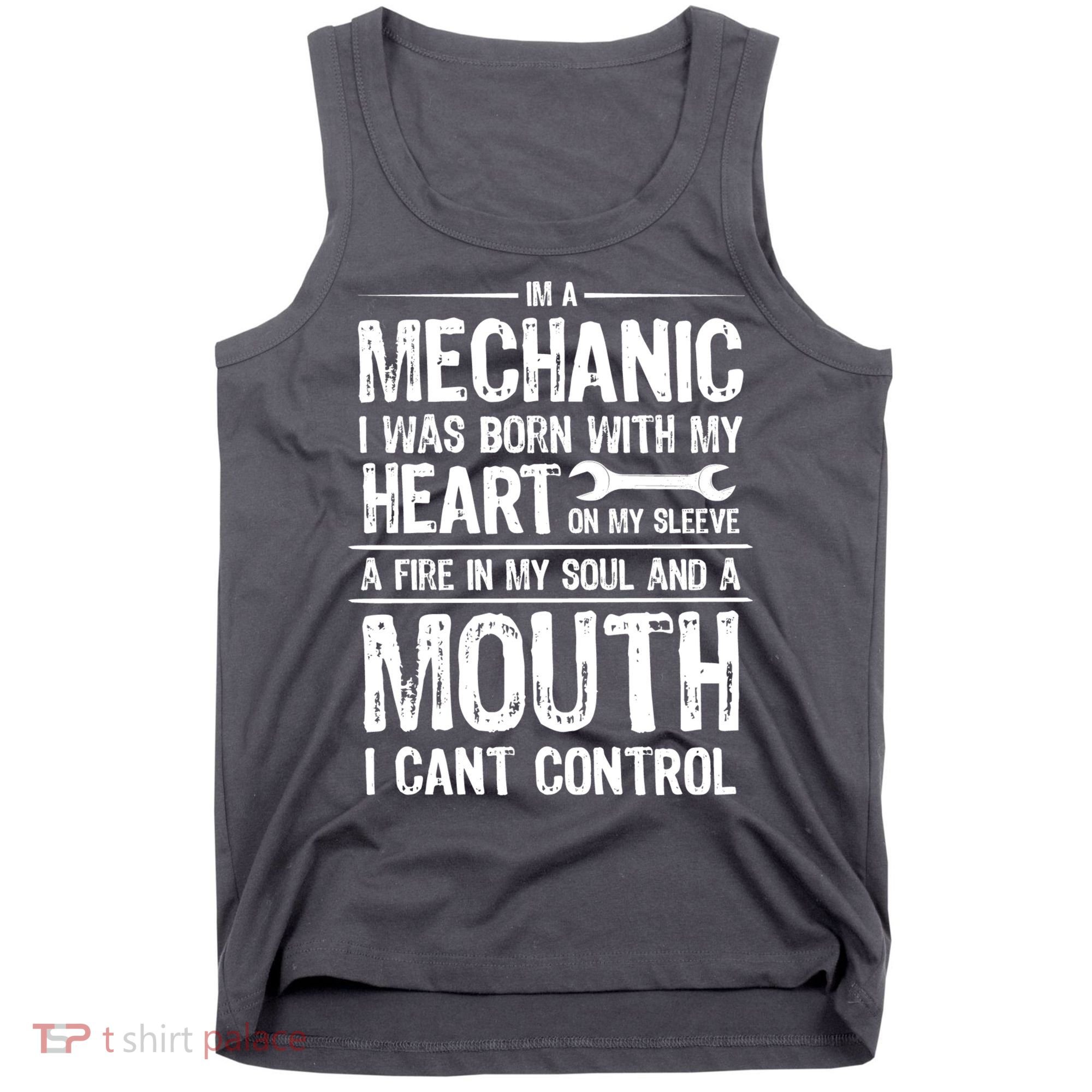 Funny I'm A Mechanic Quote Tank Top