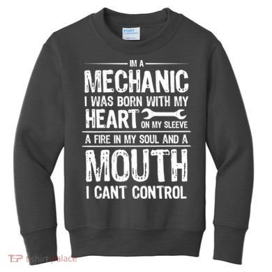 Funny I'm A Mechanic Quote Kids Sweatshirt