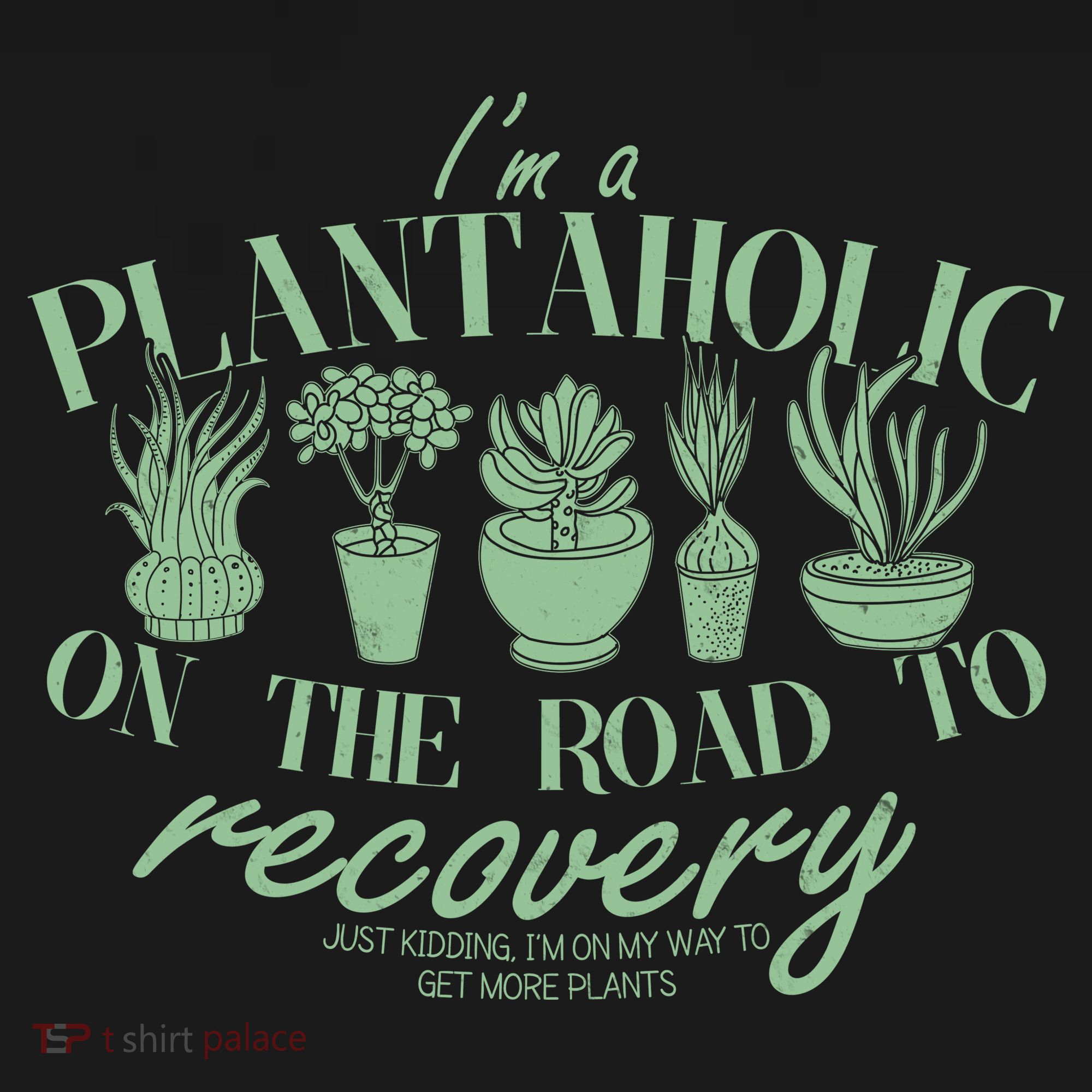 Funny I'm A Plantaholic On the Road To Recovery Bucket Hat