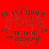 Funny I'm A Plantaholic On the Road To Recovery Santa Hat thumb 1