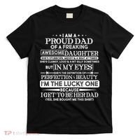 Funny I'm A Proud Lucky Dad Of Awesome Daughter T-Shirt thumb 0