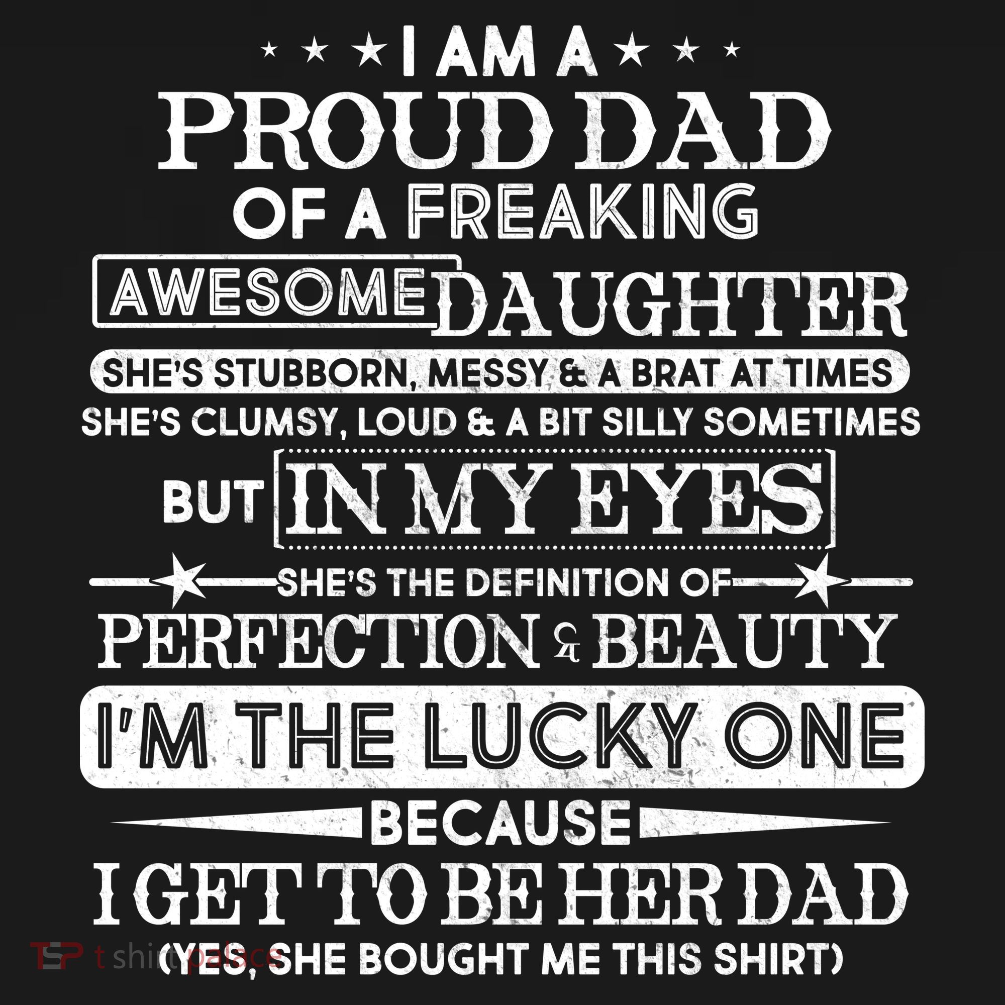 Funny I'm A Proud Lucky Dad Of Awesome Daughter Tank Top