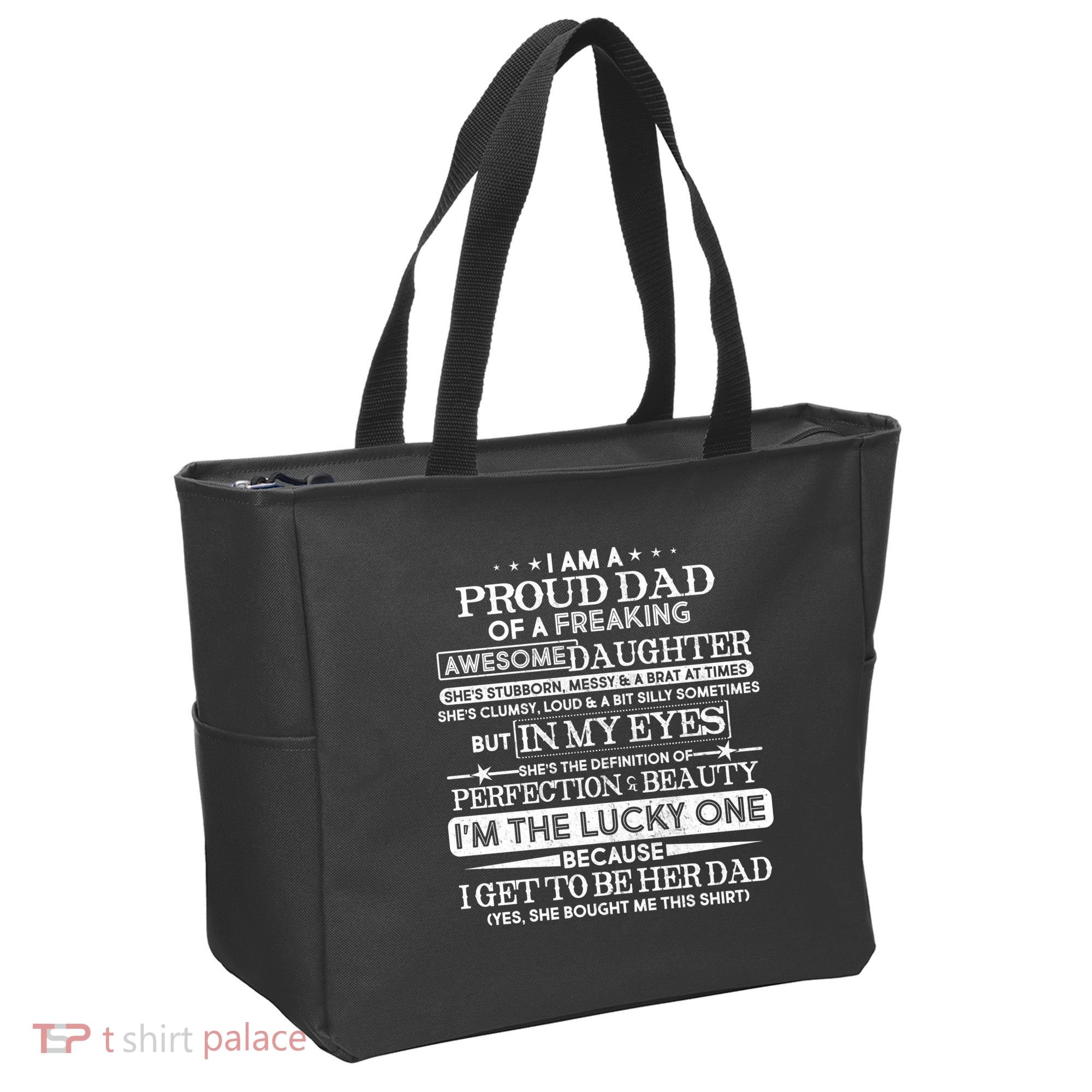 Funny I'm A Proud Lucky Dad Of Awesome Daughter Tote Bag