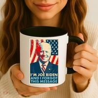 Funny I'm Joe Biden And I Forgot This Message Coffee Mug thumb 3