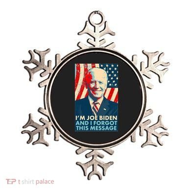 Funny I'm Joe Biden And I Forgot This Message Ornament