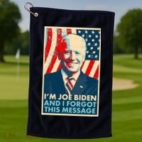Funny I'm Joe Biden And I Forgot This Message Golf Towel thumb 1