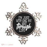 Funny I'm Just WTF-ing My Way Through Life Ornament thumb 0