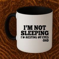 Funny I'm Not Sleeping Dad Coffee Mug thumb 2
