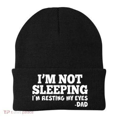 Funny I'm Not Sleeping Dad Beanie