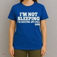 Funny I'm Not Sleeping Dad T-Shirt thumb 4