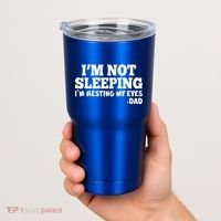 Funny I'm Not Sleeping Dad Tumbler thumb 2