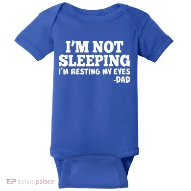 Funny I'm Not Sleeping Dad Baby Bodysuit