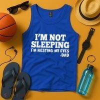 Funny I'm Not Sleeping Dad Tank Top thumb 4