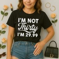 Funny I'm Not Thirty I'm 29.99 Birthday Comfort Colors Boxy T-Shirt thumb 2