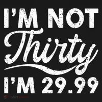 Funny I'm Not Thirty I'm 29.99 Birthday Ornament thumb 1