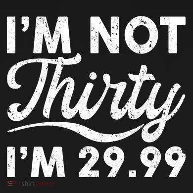 Funny I'm Not Thirty I'm 29.99 Birthday Cropped Pullover Crew