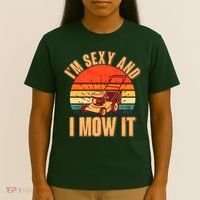 Funny I'm Sexy And I Mow It Vintage T-Shirt thumb 4