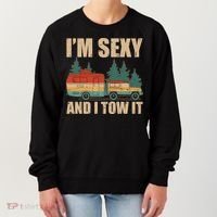 Funny I'm Sexy and I Tow It Women's Sweatshirt thumb 0