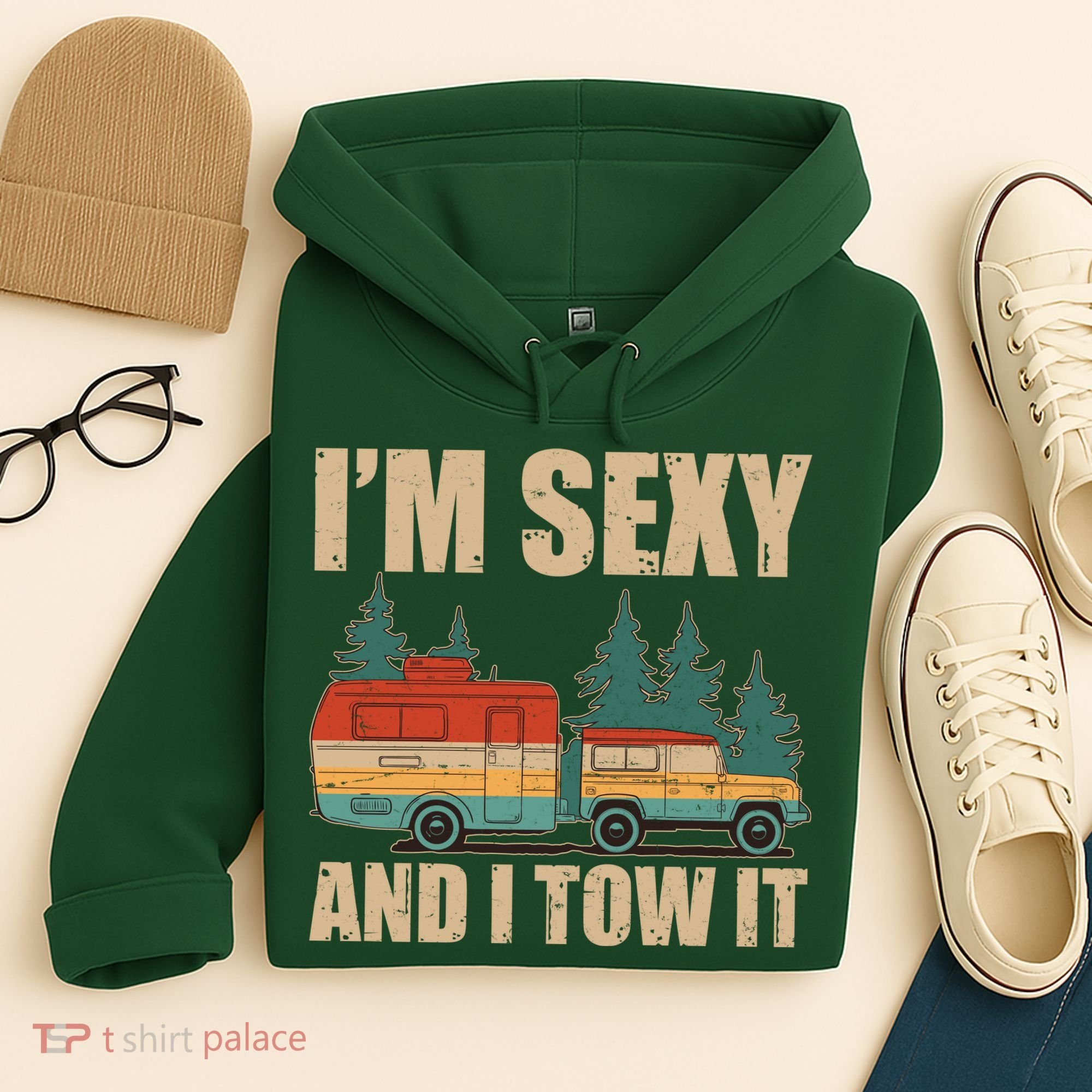 Funny I'm Sexy and I Tow It Hoodie